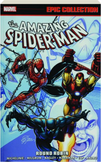 THE AMAZING SPIDER-MAN EPIC COLLECTION: Round Robin