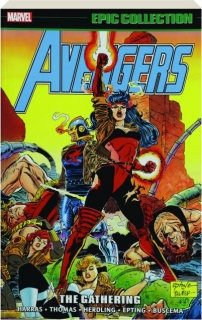 AVENGERS EPIC COLLECTION: The Gathering