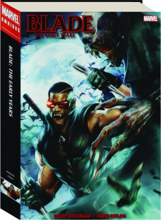 BLADE: The Early Years Omnibus