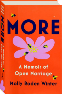MORE: A Memoir of Open Marriage