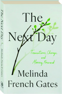THE NEXT DAY: Transitions, Change, and Moving Forward