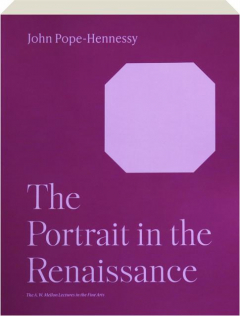 THE PORTRAIT IN THE RENAISSANCE
