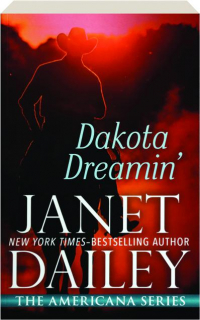 DAKOTA DREAMIN'
