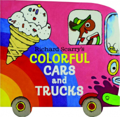 RICHARD SCARRY'S COLORFUL CARS AND TRUCKS