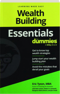 WEALTH BUILDING ESSENTIALS FOR DUMMIES