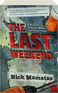 THE LAST WEEKEND