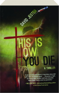 THIS IS HOW YOU DIE