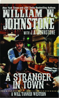 A STRANGER IN TOWN