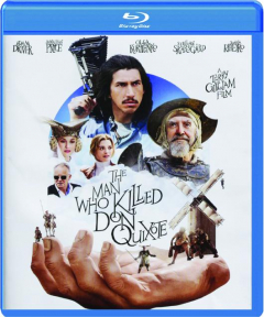 THE MAN WHO KILLED DON QUIXOTE