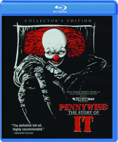 PENNYWISE: The Story of <I>It</I>