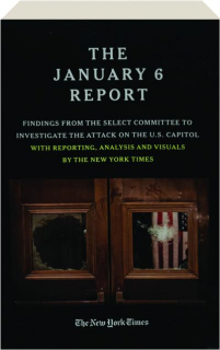 THE JANUARY 6TH REPORT