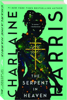 THE SERPENT IN HEAVEN