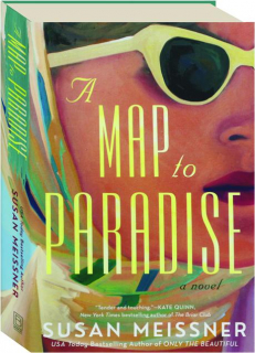 A MAP TO PARADISE