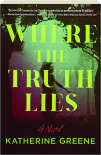 WHERE THE TRUTH LIES