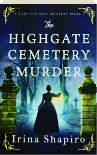 THE HIGHGATE CEMETERY MURDER