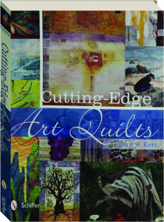 CUTTING-EDGE ART QUILTS