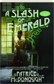 A SLASH OF EMERALD