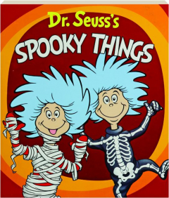 DR. SEUSS'S SPOOKY THINGS
