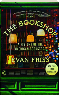 THE BOOKSHOP: A History of the American Bookstore