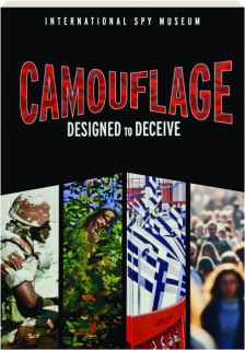 CAMOUFLAGE: Designed to Deceive