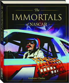 THE IMMORTALS OF NASCAR