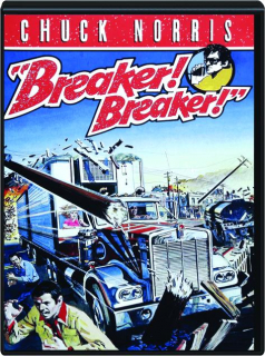 BREAKER! BREAKER!