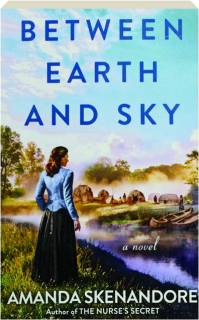 BETWEEN EARTH AND SKY