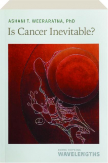 IS CANCER INEVITABLE?