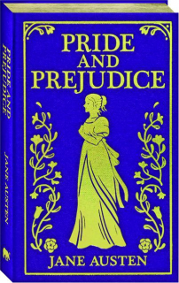 PRIDE AND PREJUDICE