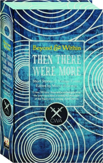 THEN THERE WERE MORE: Short Stories of Vintage Crime