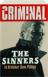CRIMINAL, VOLUME 5: The Sinners