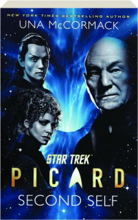 SECOND SELF: Star Trek--Picard
