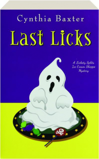 LAST LICKS