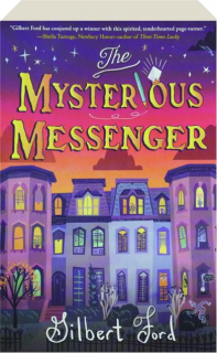 THE MYSTERIOUS MESSENGER