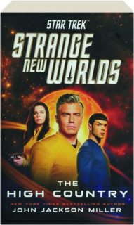 <I>STAR TREK: Strange New Worlds</I>--The High Country