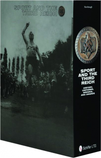 SPORT AND THE THIRD REICH: History, Uniforms, Insignia, and Awards
