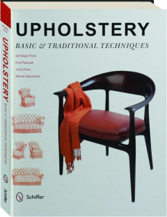 UPHOLSTERY: Basic & Traditional Techniques