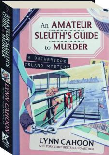 AN AMATEUR SLEUTH'S GUIDE TO MURDER