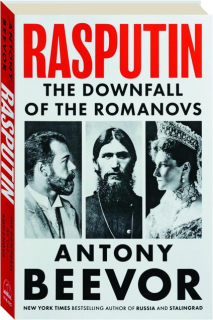 RASPUTIN: The Downfall of the Romanovs