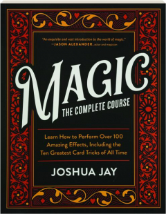 MAGIC: The Complete Course
