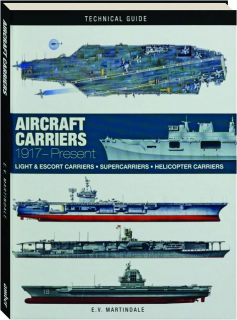 AIRCRAFT CARRIERS: 1917-Present