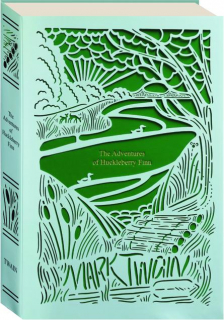 THE ADVENTURES OF HUCKLEBERRY FINN