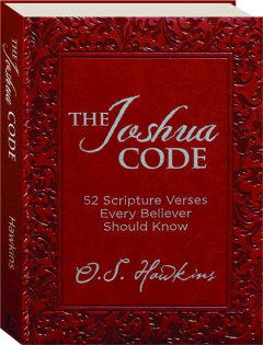 THE JOSHUA CODE: 52 Scripture Verses Every Believer Should Know