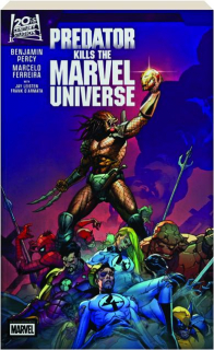 PREDATOR KILLS THE MARVEL UNIVERSE