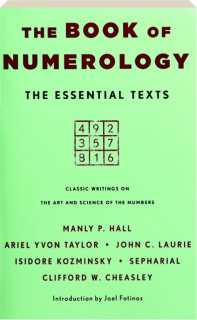 THE BOOK OF NUMEROLOGY: The Essential Texts