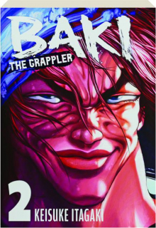 BAKI THE GRAPPLER, VOL. 2