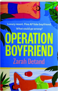OPERATION BOYFRIEND