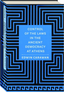 CONTROL OF THE LAWS IN THE ANCIENT DEMOCRACY AT ATHENS