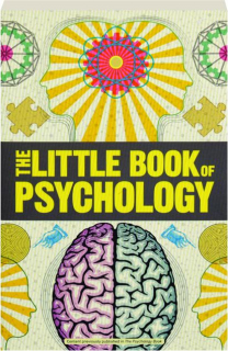 THE LITTLE BOOK OF PSYCHOLOGY