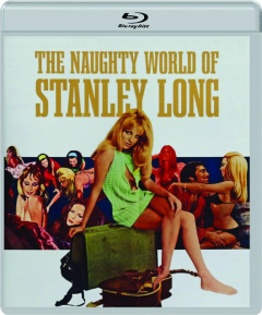 THE NAUGHTY WORLD OF STANLEY LONG